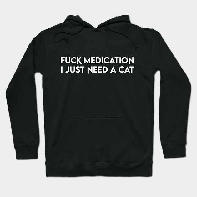 Medicinal Cats Hoodie by joehundredaire